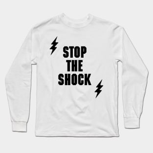 stop the shock fot autistic people 3 Long Sleeve T-Shirt